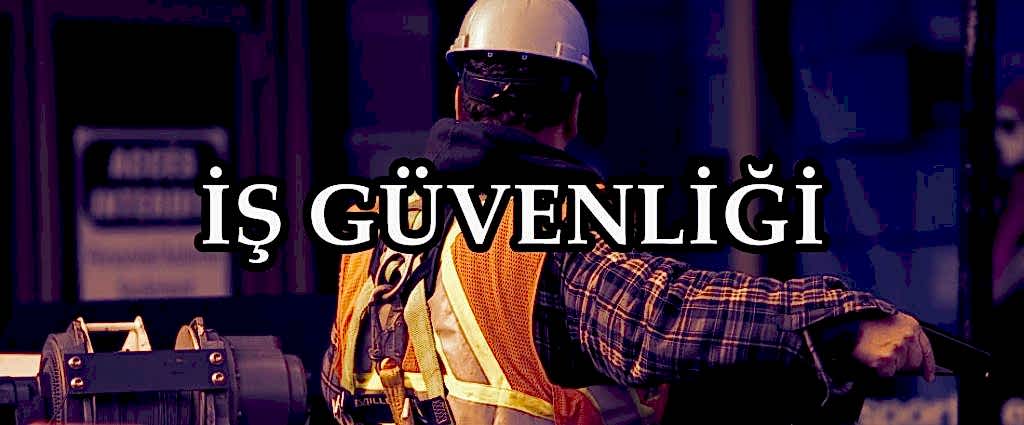 is güvenligi